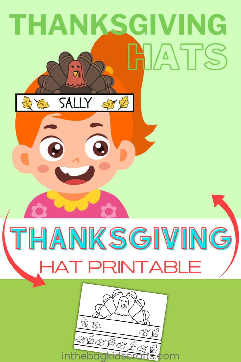 Free Thanksgiving Turkey Hat Printable For Kids In The Bag Kids Crafts