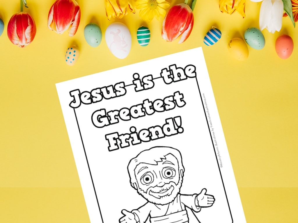 Jesus Is The Greatest Friend Printable Coloring Sheet MinistryArk Jesus Is The Greatest Friend Printable Coloring Sheet MinistryArk