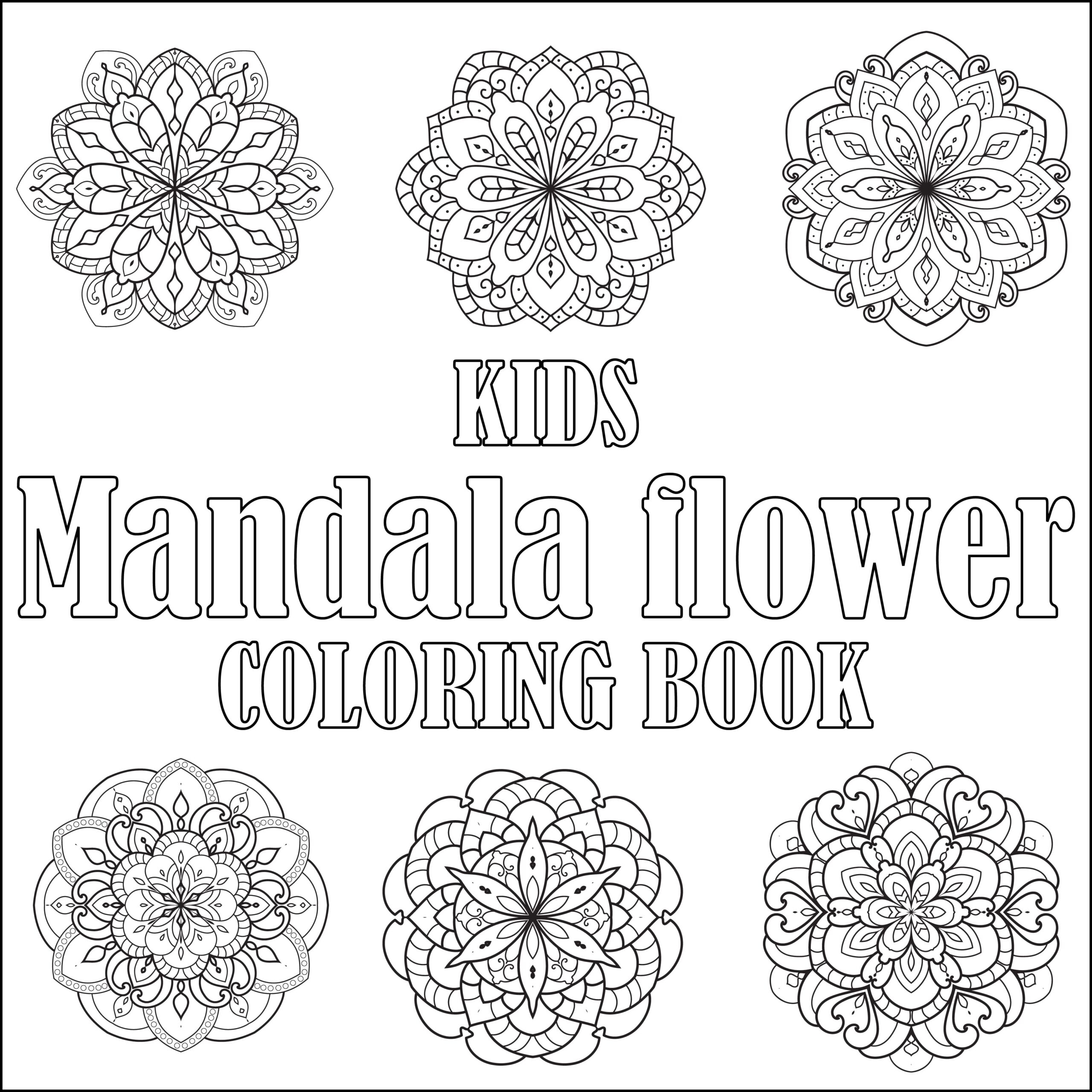 Kids Mandala Flower Coloring Book Mandala Flower Coloring Pages For Kids Made By Teachers Kids Mandala Flower Coloring Book Mandala Flower Coloring Pages For Kids Made By Teachers