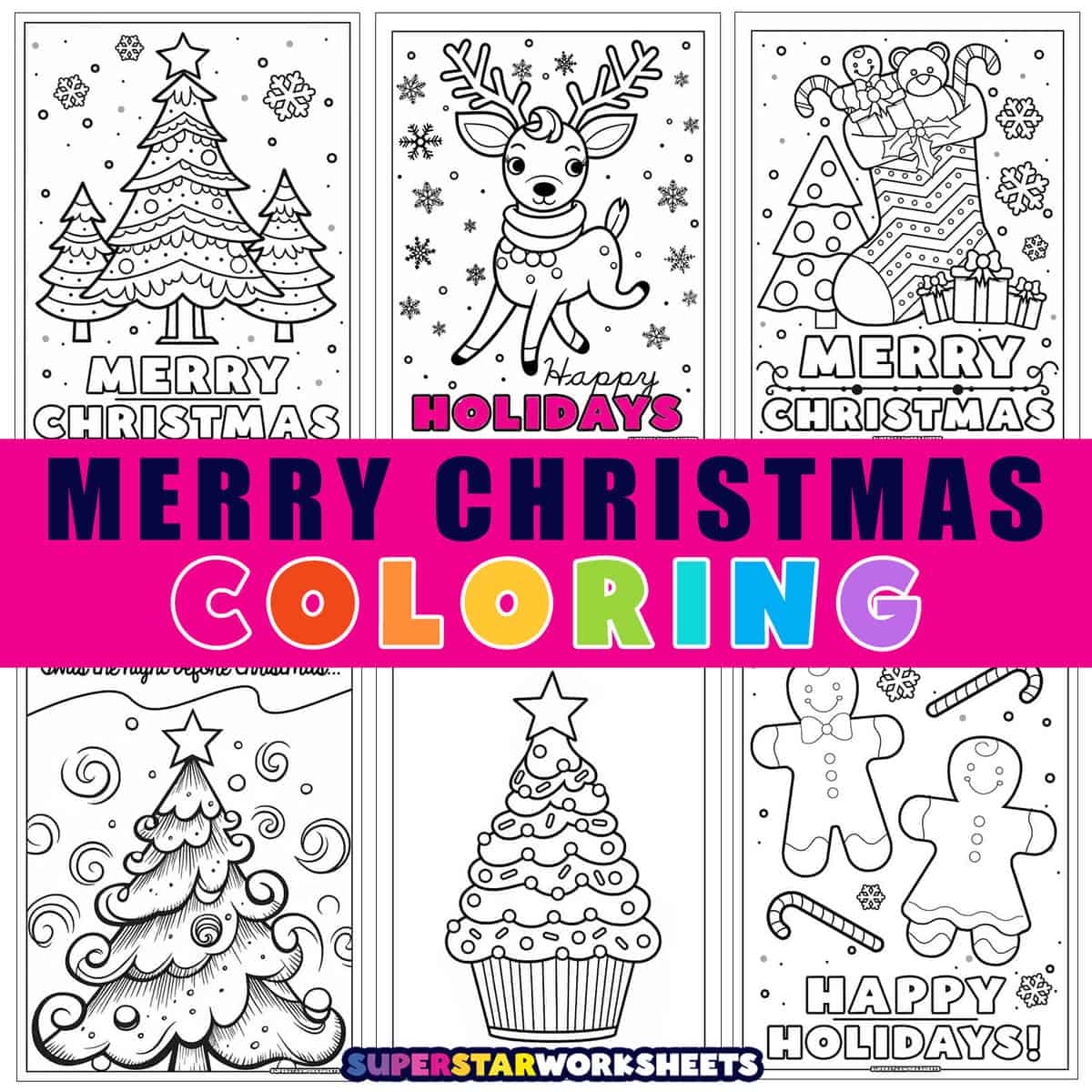 Merry Christmas Coloring Pages Free Printables Superstar Worksheets