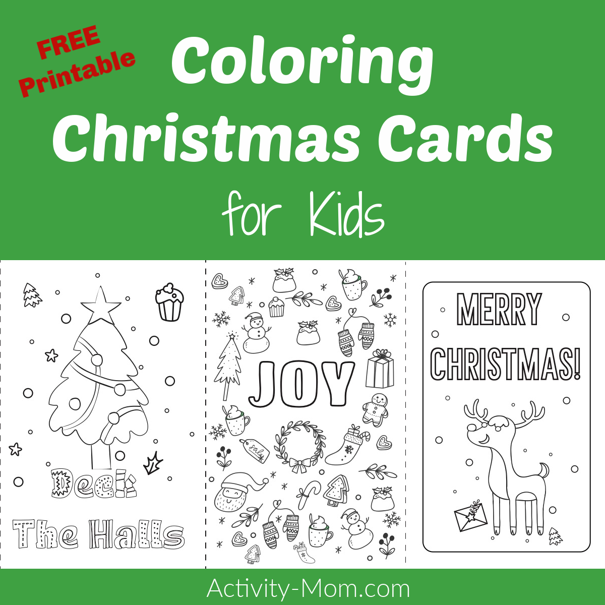 Printable Coloring Christmas Cards For Kids The Activity Mom Printable Coloring Christmas Cards For Kids The Activity Mom